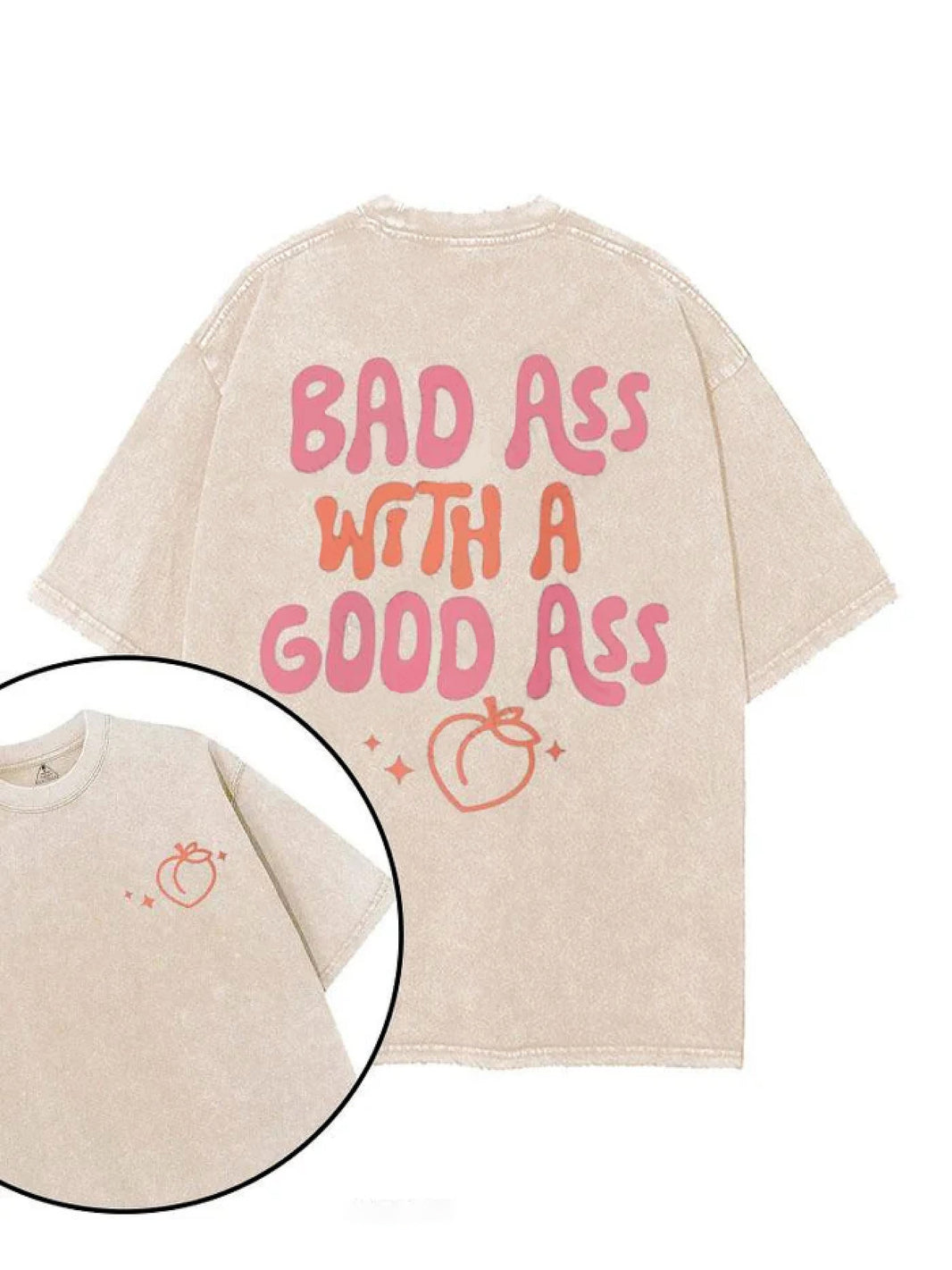 BAD ASS WITH A GOOD ASS T-SHIRT - Gymfit