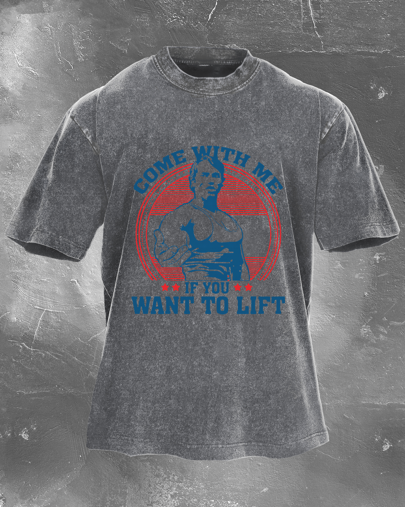 Come with me if you want to lift the Men's Wash T-Shirt - Gymfit.