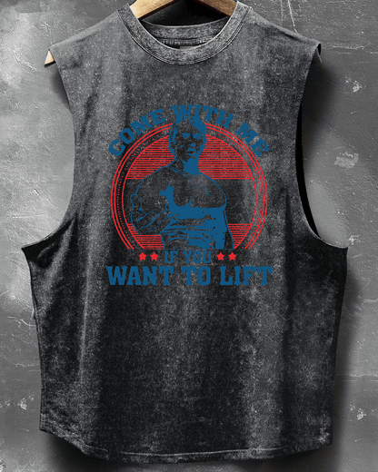 Come with me if you want to lift sleeveless tank tops - Gymfit