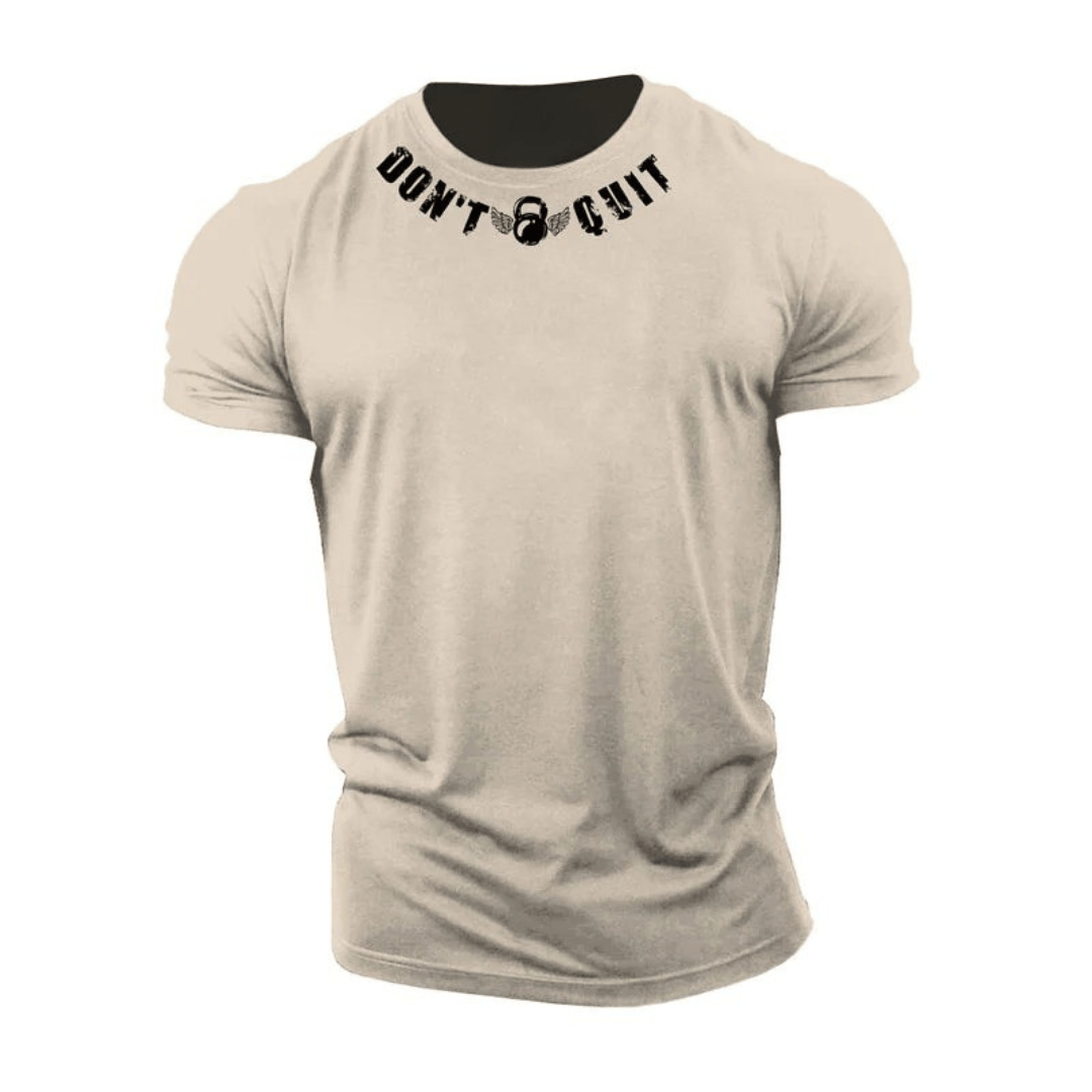 Don't Quit Cotton T-Shirt - Gymfit