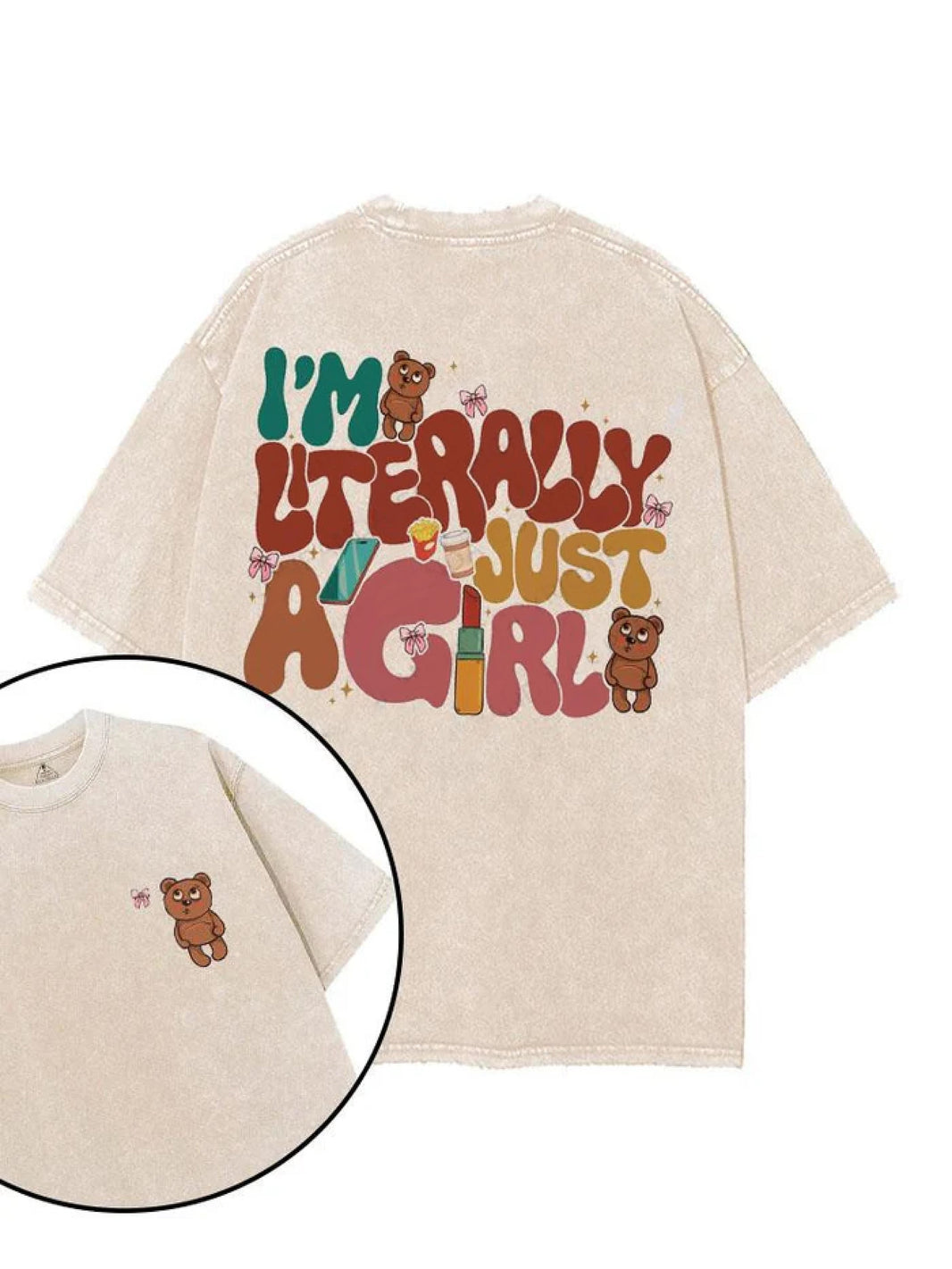 I'm literally just a girl T-shirt - Gymfit