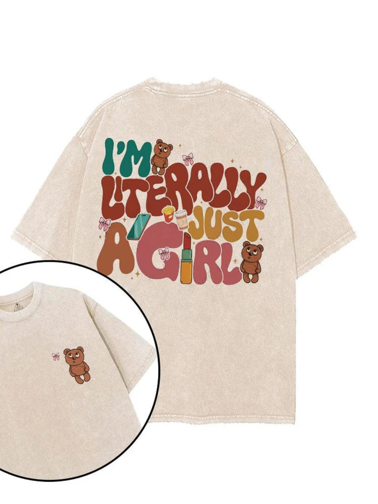 I'm literally just a girl T-shirt - Gymfit