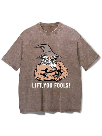 Lift You Fool Washed Fitness T-Shirt - Gymfit