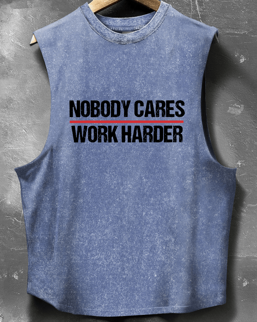 NOBODY CARES WORK HARDER ARMLESS TANKTOP - Gymfit