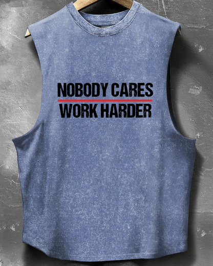 NOBODY CARES WORK HARDER ARMLESS TANKTOP - Gymfit