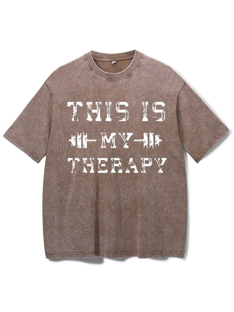This is my therapy wash gym t-shirt - Gymfit